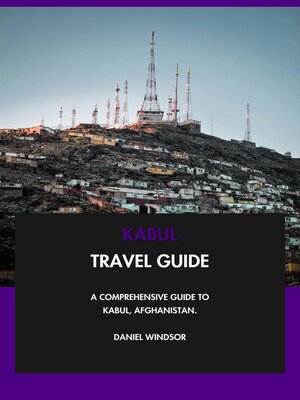 cover image of Kabul Travel Guide